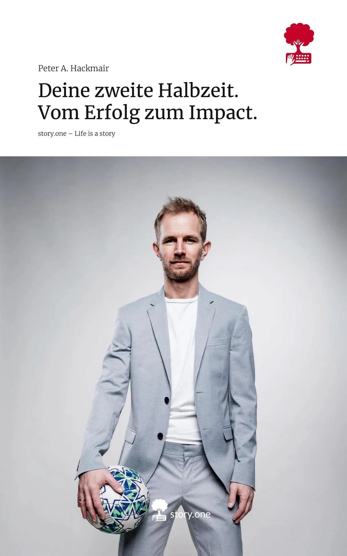 Cover: Deine zweite Halbzeit — Vom Erfolg zum Impact